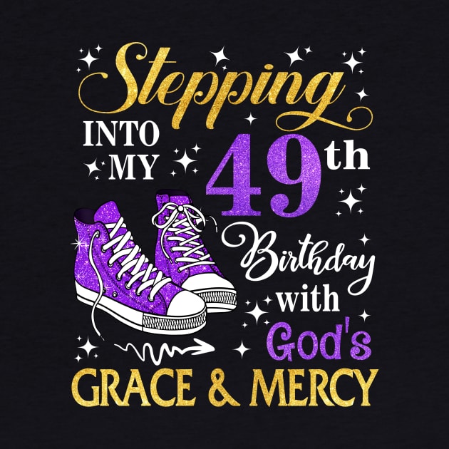 Stepping Into My 49th Birthday With God's Grace & Mercy Bday by MaxACarter